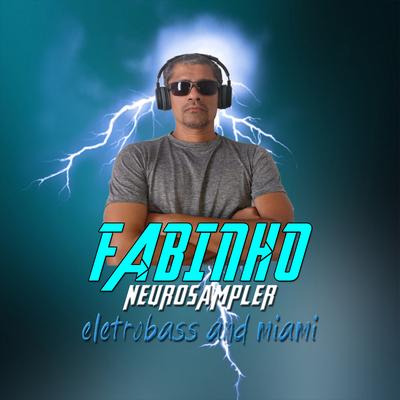 The Drag Rap Show By Dj Fabinho NeuroSampler's cover
