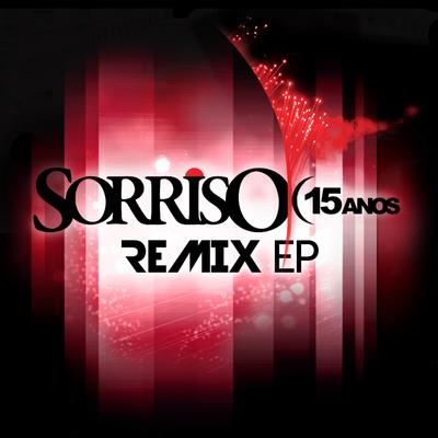 Sorriso Maroto - Remix's cover