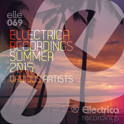 Ellectrica Recordings Summer 2015's cover