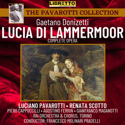 Gaetano Donizetti: Lucia Di Lammermoor (Complete Opera)'s cover