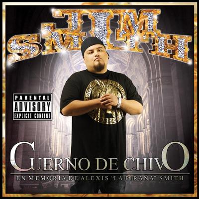 Cuerno De Chivo By Jim Smith's cover