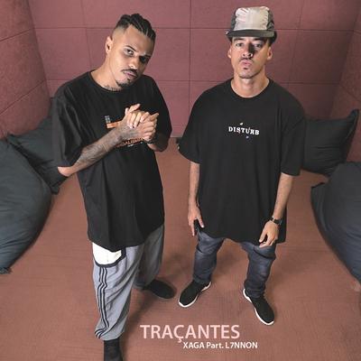 Traçantes By L7NNON, Xaga's cover