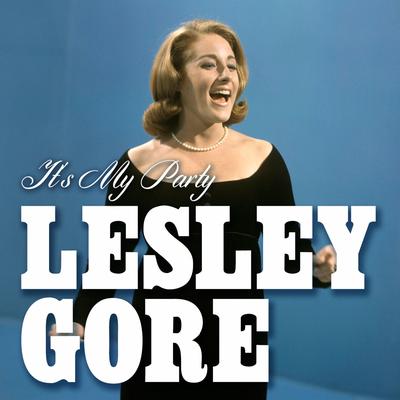 It's My Party By Lesley Gore's cover