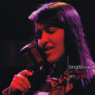 Acreditei (Ao Vivo) By Tangela Vieira's cover