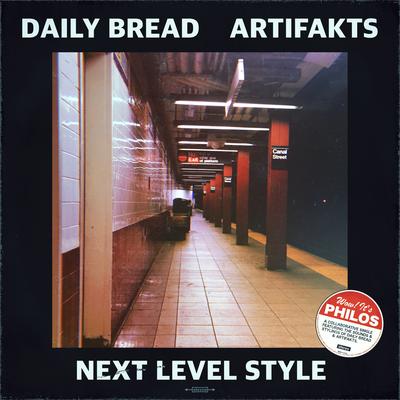 Next Level Style By Artifakts, Daily Bread's cover