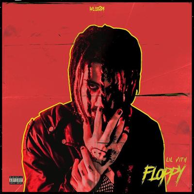 Floppy By Lil Vith, Wusta Culture's cover