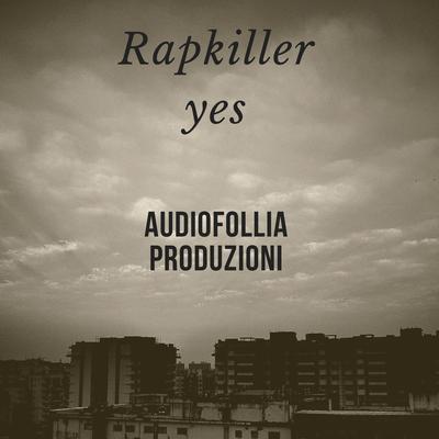 Rapkiller Yes's cover