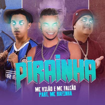 Pirainha (feat. Mc Rafinha)'s cover