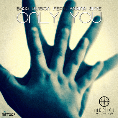 Only You (Instrumental Mix) By Bass Division's cover