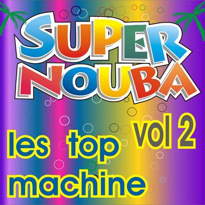 Super Nouba Vol. 2's cover