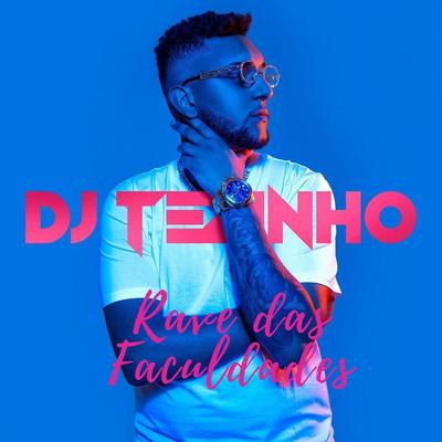 Rave das Faculdades (Remix) By DJ Tezinho, MC Madan, Mc Dricka, MC BN's cover