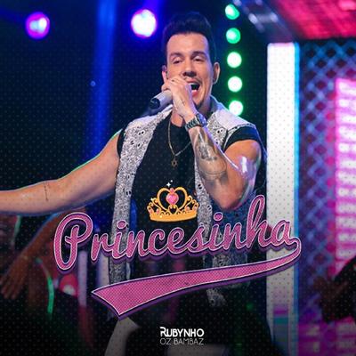 Princesinha By Rubynho's cover