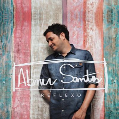 Reflexo By Abner Santos's cover