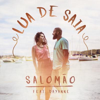 Lua de Saia By Dayanne, Salomão's cover