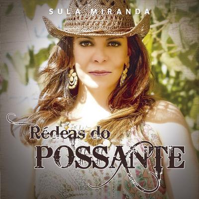 Rédeas do Possante By Sula Miranda's cover