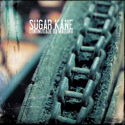 A Máquina By Sugar Kane's cover