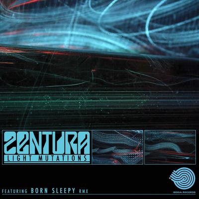 Light Mutations (Original Mix) By Zentura's cover