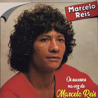 Os Sucessos na Voz de Marcelo Reis's cover