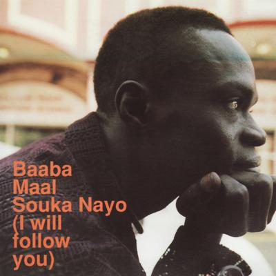 Souka Nayo (Newsday Remix by The Press) By Baaba Maal, The Press's cover