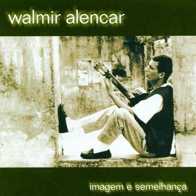 Por Isso Eu Te Louvo By Walmir Alencar's cover