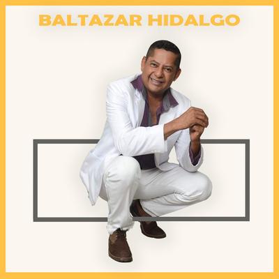 Baltazar Hidalgo's cover