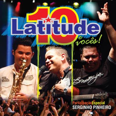 Eu Vou Eu Quero (Ao Vivo) By Latitude 10's cover