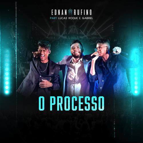 O Processo (feat. Lucas Roque e Gabriel)'s cover