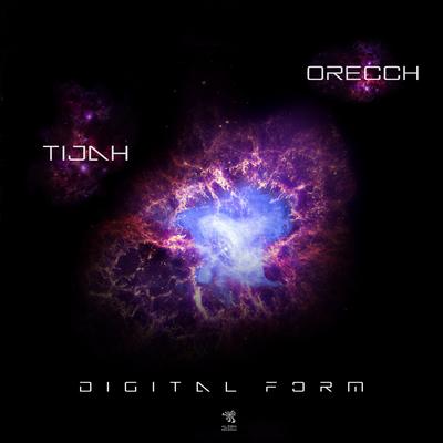 Digital Form (Original Mix) By Tijah, Orecch's cover