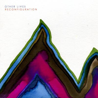 Reconfiguration By Other Lives's cover