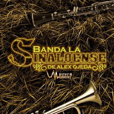 Banda la Sinaloense de Alex Ojeda's cover
