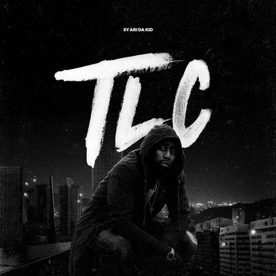 TLC By Sy Ari Da Kid's cover