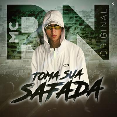 Toma Sua Safada By Mc RN Original's cover