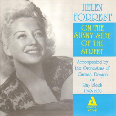 Come Rain or Come Shine By Helen Forrest's cover