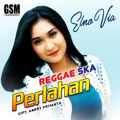 Reggae Ska Perlahan's cover