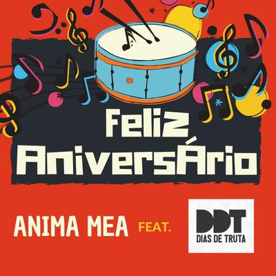 Feliz Aniversário By Anima Mea, Dias de Truta's cover