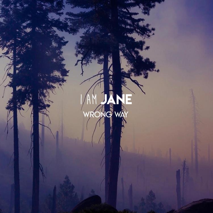 I Am Jane's avatar image