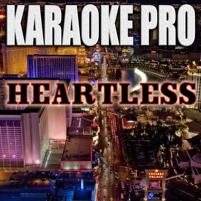 Heartless (Originally Performed by The Weeknd) (Instrumental Version) By Karaoke Pro's cover
