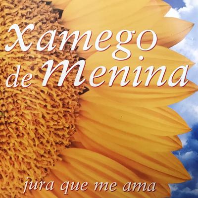 Jura Que Me Ama By Xamego De Menina's cover