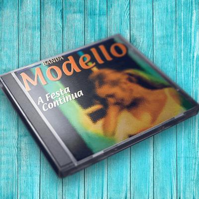 A Festa Continua By Banda Modello's cover