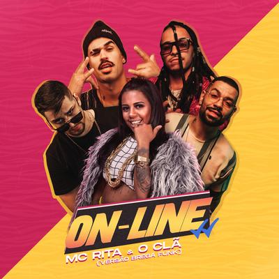 On-Line (Versão Brega Funk) By O Clã, MC Rita's cover