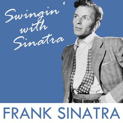 My Blue Heaven By Frank Sinatra, George Whiting's cover