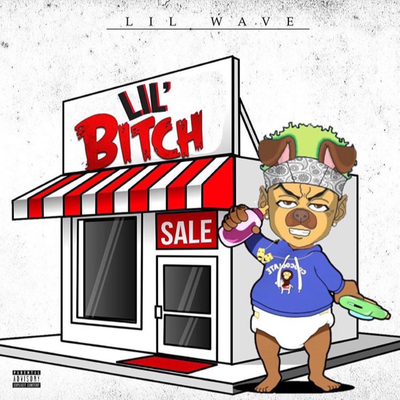 Lil Bitch's cover