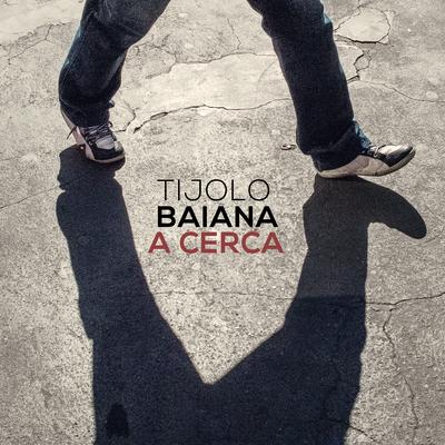 Tijolo Baiana's cover