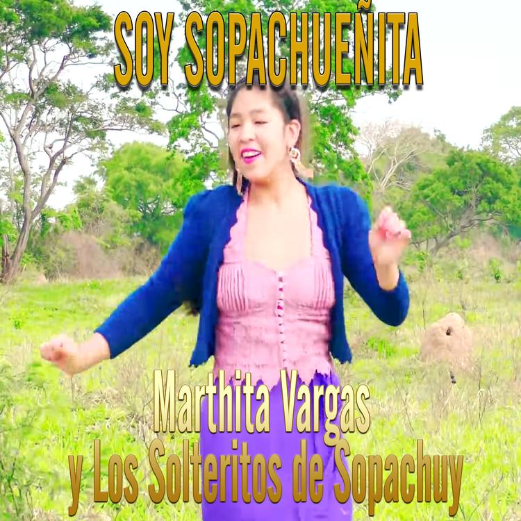 Marthita Vargas y Los Solteritos de Sopachuy's avatar image