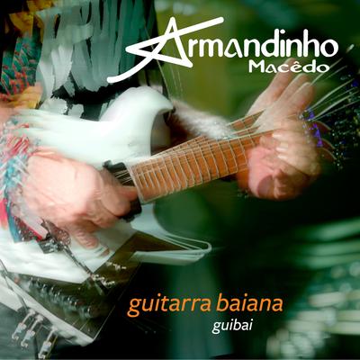 Bolero de Ravel (Ao Vivo) By Armandinho Macedo's cover