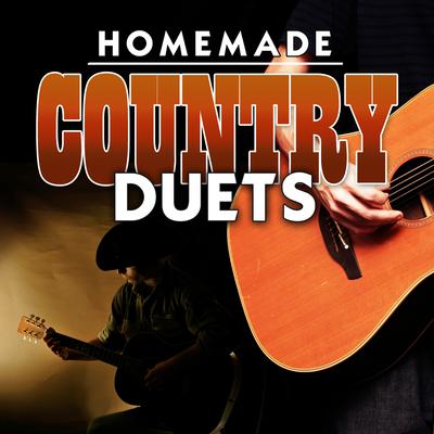 Homemade Country Duets's cover