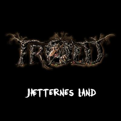 Jætternes Land By Trold's cover