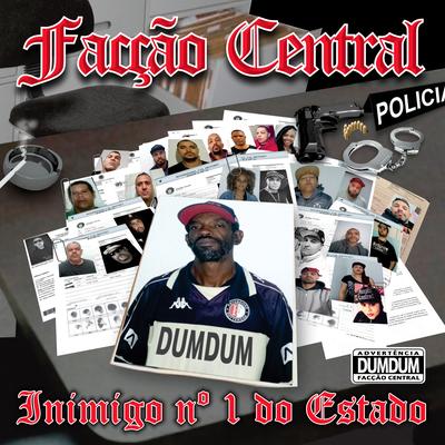 Inimigo N° 1 do Estado By Facção Central, W.G.I, Deborah Crespo, dumdum's cover