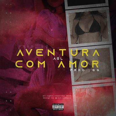 Aventura Com Amor By ASL's cover