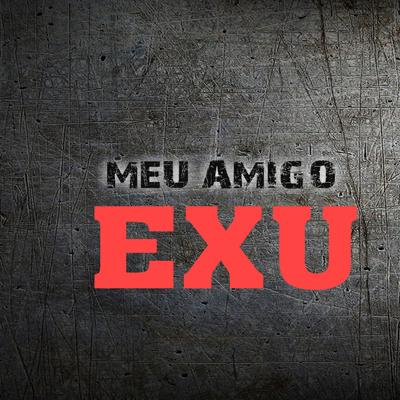 Meu Amigo Exu (Acústico) By Danillo Barros's cover